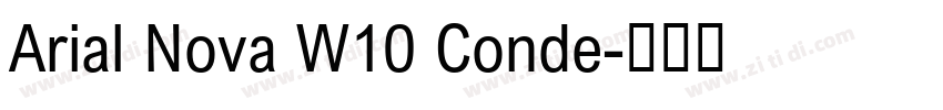 Arial Nova W10 Conde字体转换 Arial Nova W10 Conde字体转换